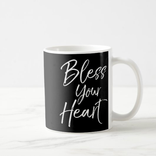 Mug Funny Southern Christian Saying Quote Gift Bless Y (Droite)