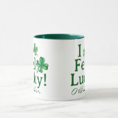 Mug Funny St. Patrick's Day I Feel Lucky Clover Trio (Centre)