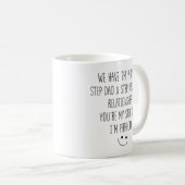 Mug Funny Step Dad and Step Daughter Relationship (Devant droit)