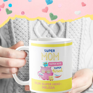 Mug Funny Super Maman, Femme, Fête des Mères Super Fat