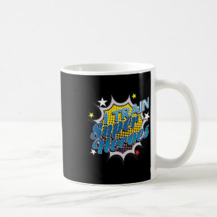 Mug Funny Superhero T - Je forme Super Heroes
