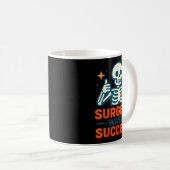 Mug Funny Surgery Was A Success Skeleton Get Well Surg (Devant droit)