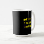 Mug Funny Tears of my Pickleball Opponents Typography (Devant droit)
