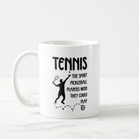 Mug Funny Tennis – Tennis vs Pickleball Humor (Gauche)