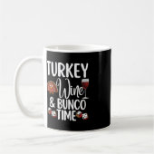 Mug Funny Thanksgiving Fall Humour Turquie Vin et Bunc (Gauche)