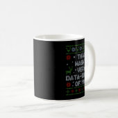 Mug Funny That Wasn't Very Data Driven Of You Aba Ugly (Devant droit)