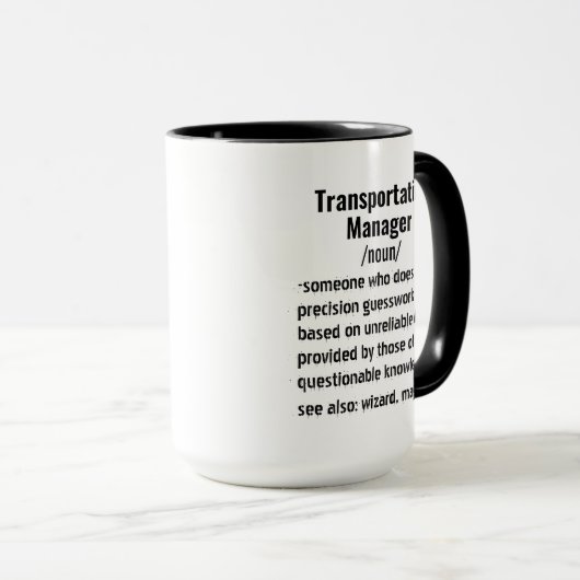 Mug Funny Transportation Manager Dons de définition (Devant droit)