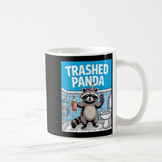 Mug Funny Trashed Panda Raccoon Gets Drunk 1ff512797a7 (Droite)