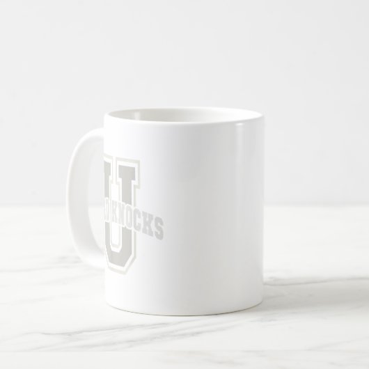 Mug Funny University Of Hard Knocks Affirmation Colleg (Devant gauche)