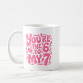 Mug Funny Valentines Day 67 Meme Couples You're The 6  (Gauche)