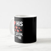 Mug Funny Valentine's Day Couple Matching I Love His D (Devant gauche)
