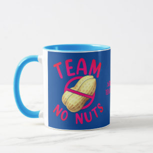 Mug Funny Valentines Équipe Pas De Noix Cadeau Pour El