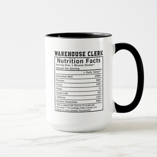 Mug Funny Warehouse Clerk Nutrition Facts Boss Gift (Droite)