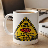 Mug Funny Warning Caffeine Emergency Red Eye Recipe
