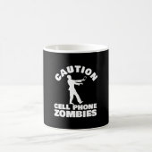 Mug Funny Warning Cell Phone Zombieal (Centre)