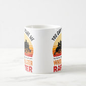 Mug Funny Whitewater Raft Design For Whitewater Raftin (Centre)