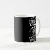 Mug Funny Wolf Design Human Costume I'm A Wolf  (Devant droit)