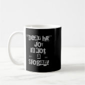 Mug Funny Work Tee Dear Hr, Joy Is Not A Slogan (Gauche)