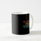 Mug Funny Yes I Am Pregnant I Feel Fine Pregnancy New (Devant droit)