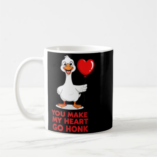 Mug Funny You Make My Heart Go Honk Matching Valentine (Gauche)