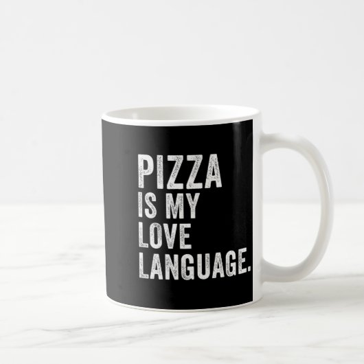 Mug Funny Zza Is My Love Language, Funny Anti Valentin (Droite)
