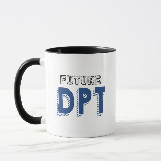 Mug Futur DPT - Drôle Doctor of Physical Therapy (Gauche)