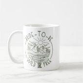 Mug Futur Mariée Sauvage Et Libre Camping Enterrement  (Gauche)