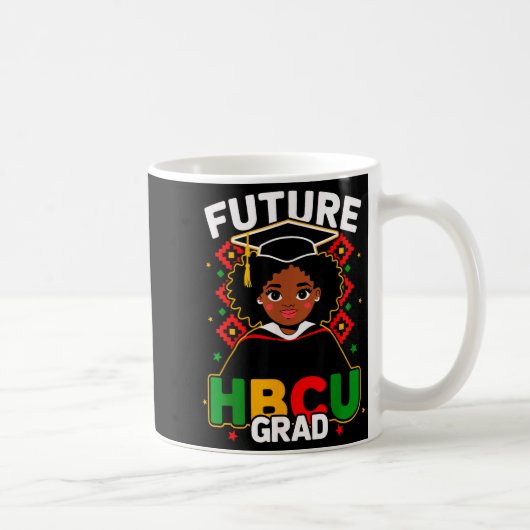 Mug Future diplômé d'une HBCU pour les filles noires e (Droite)
