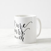 Mug FUTURE MADAME. Nom personnalisé Personnalisé (Devant droit)