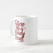 Mug Future Me Est Déjà Fière - Affirmation (Devant gauche)