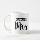 Mug Future Mme jeune mariée drôle (Gauche)