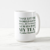 Mug Fyodor Dostoevsky, citation de thé (Devant droit)