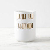 Mug Gagner de l'intérieur (Centre)