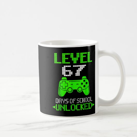 Mug Gamer Level 6 7 Unlocked 100th Day Of School Meme (Droite)