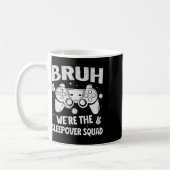 Mug Gamer Sleepover Party For Boys Funny Bruh Slumber  (Gauche)