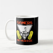Mug Gamers Never Die Funny Gaming Quotes Great Gift Fo (Gauche)