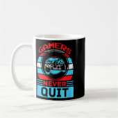 Mug Gamers Never Quit Funny Gaming Quotes Gift For Rpg (Gauche)
