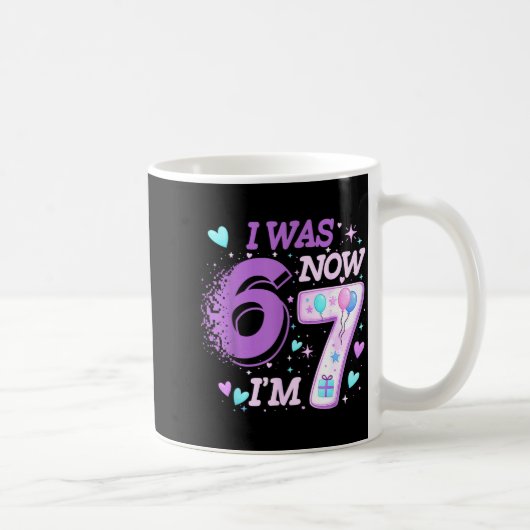 Mug Gamin drôle d'anniversaire 7 ans j'avais 6 je suis (Droite)