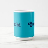 Mug Gandhi (Centre)