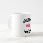 Mug Gants sur des dames ! (Devant gauche)