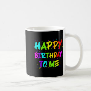 Mug Garçons Et Filles - Joyeux Anniversaire À Moi