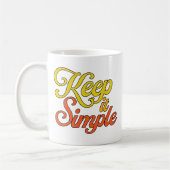 Mug Garde les Choses Simples (Jaune) (Gauche)