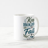 Mug Garder La Foi Courageuse Citation D'Encouragement (Devant droit)