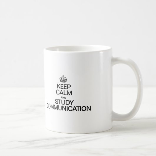 MUG GARDER LE CALME ET ÉTUDIER LA COMMUNICATION (Droite)