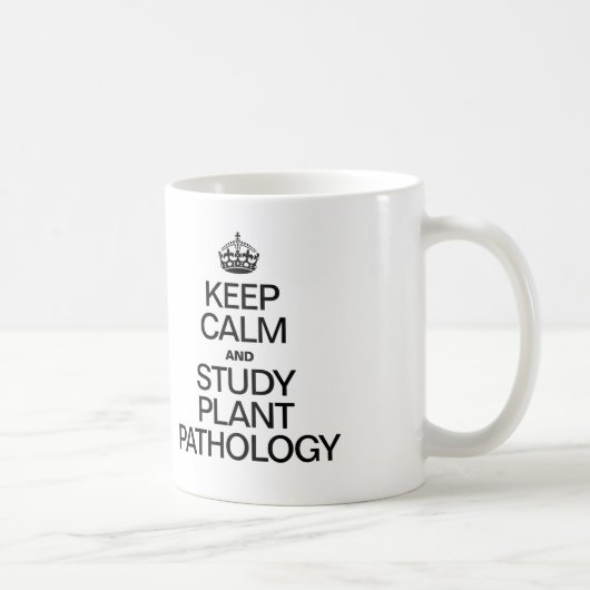 MUG GARDER LE CALME ET ÉTUDIER LA PATHOLOGIE PLANTE (Droite)