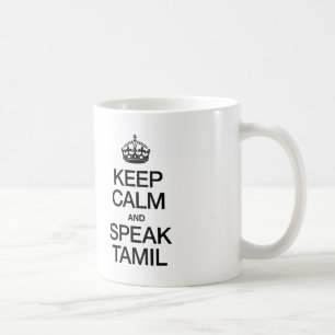 MUG GARDER LE CALME ET PARLER LE TAMIL