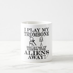 Mug Garder les Aliens loin de Trombone