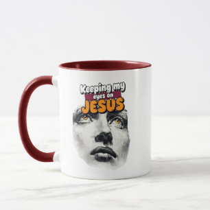 Mug Garder les yeux sur JESUS - Chrétien