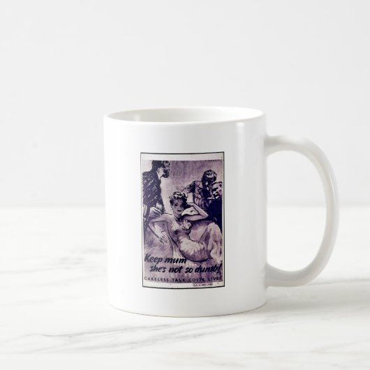 Mug Gardez la maman qu'elle n'est pas aussi muette (Droite)