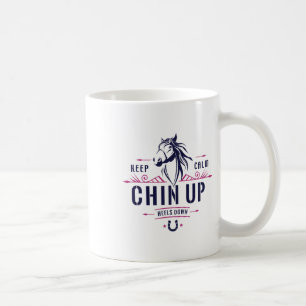 Mug Gardez Le Calme Chin En Haut talons En Bas Équitat